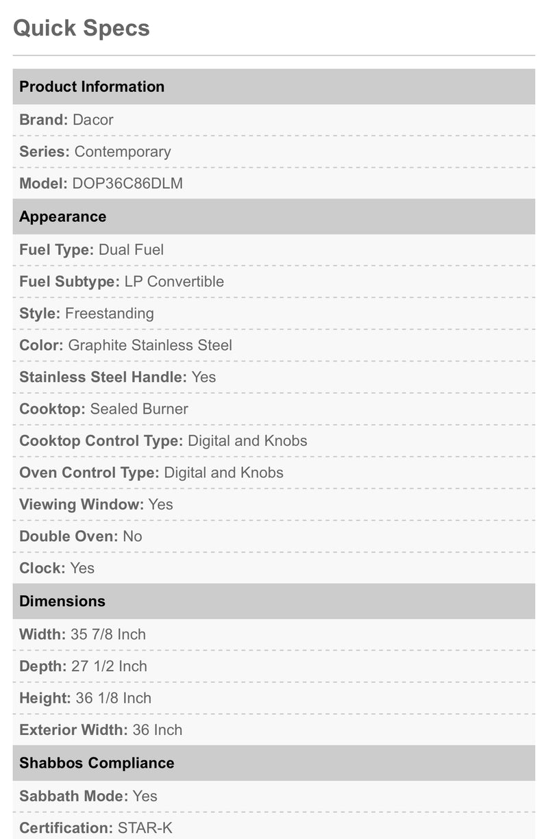 Dacor Contemporary  DOP36C86DLS
36 Inch Freestanding Dual Fuel Smart Steam Range with 6 Sealed Burners, 4.8 cu. ft. Oven Capacity, and Four-Part Pure Convection: Silver Stainless Steel